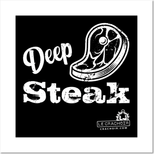 Le Crachoir - Deep Steak Posters and Art